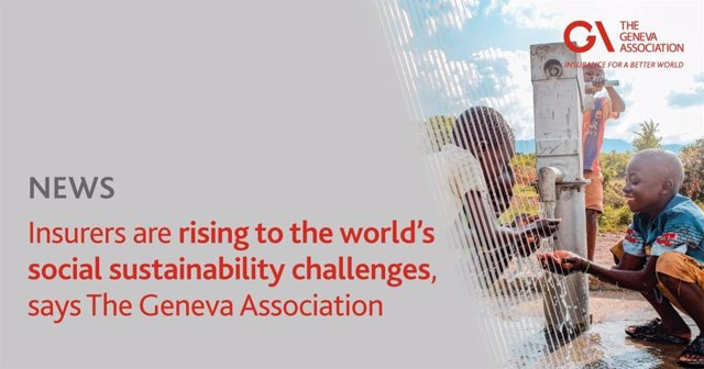 STATEMENT: Insurers face social sustainability challenges around the world, according to The Geneva Association