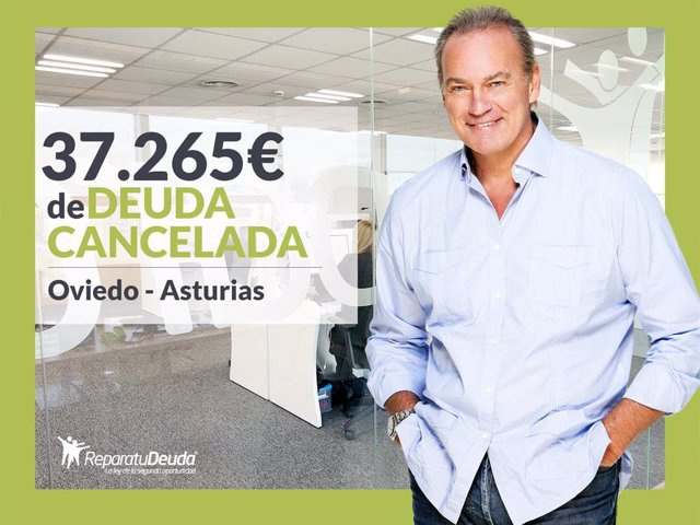 COMMUNICATION: Repair your Debt Lawyers pays €37,265 in Oviedo (Asturias) with the Second Chance Law