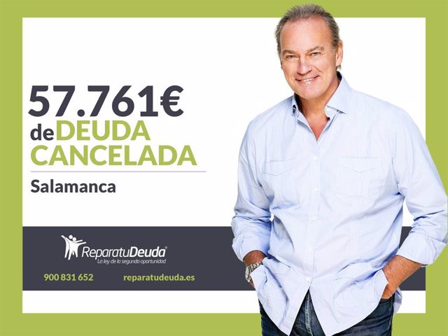 COMMUNICATION: Repair your Debt Lawyers cancels €57,761 in Salamanca (Castilla y León) with the Second Chance Law