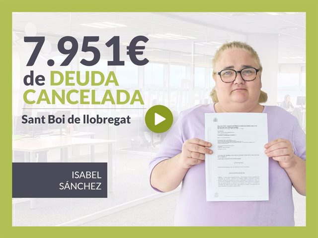 COMMUNICATION: Repair your Debt cancels €7,951 in Sant Boi de Llobregat (Barcelona) with the Second Chance Law