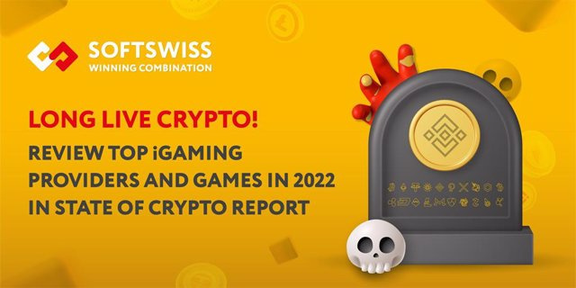 PRESS RELEASE: Crypto Gambling Falls 14.6%, While Ether Increases Share: SOFTSWISS Recaps Ambiguous 2022