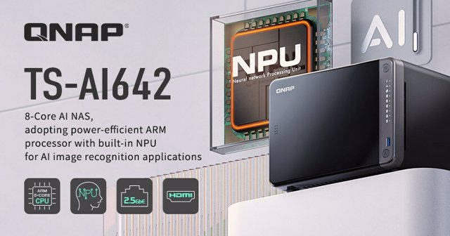 RELEASE: QNAP Introduces ARM-Based AI NAS: TS-AI642 with 6 TOPS NPUs