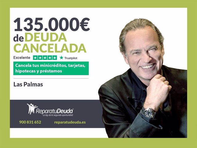 RELEASE: Repara tu Deuda Abogados cancels €135,000 in Las Palmas de Gran Canaria with the Second Chance Law