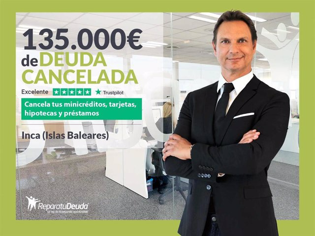 STATEMENT: Repair your Debt Lawyers cancels €135,000 in Inca (Balearic Islands) with the Second Chance Law