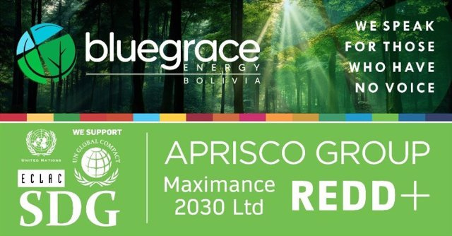 STATEMENT: Aprisco Energy Industries joins Maximance 2030 LTD and BlueGrace Energy Bolivia for REDD Initiatives