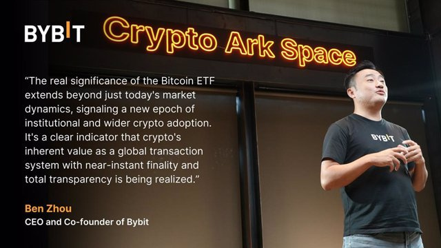STATEMENT: Bybit's Ben Zhou Shares Information About Bitcoin Spot ETF Approval Milestone