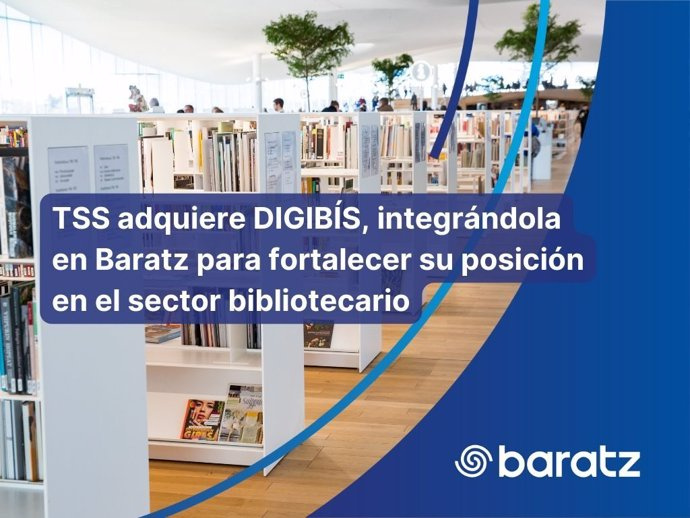 STATEMENT: TSS acquires DIGIBÍS to strengthen Baratz's position in the library sector