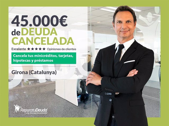 Repair your Debt Lawyers cancel €45,000 in Girona (Catalunya) with the Second Chance Law