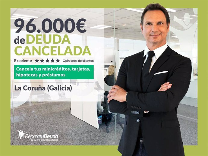 STATEMENT: Repair your Debt Lawyers cancels €96,000 in A Coruña (Galicia) with the Second Chance Law