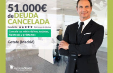 STATEMENT: Repair your Debt cancel €51,000 in Getafe (Madrid) with the Second Chance Law